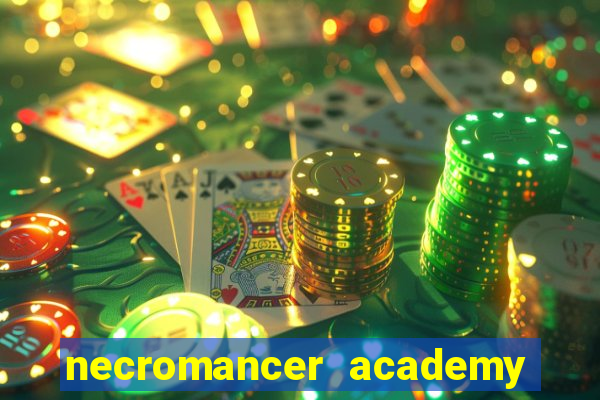 necromancer academy pt br